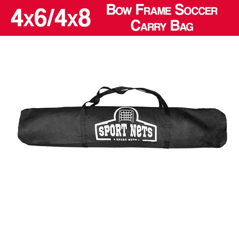 4x8 OR 4x6 Bow Frame Soccer Net Replacement Carry Bag