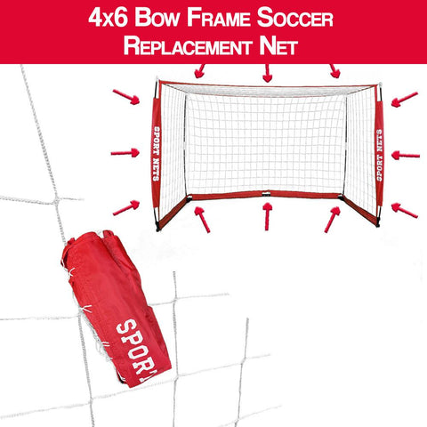 4X6 Bow Frame Soccer Net Replacement Net